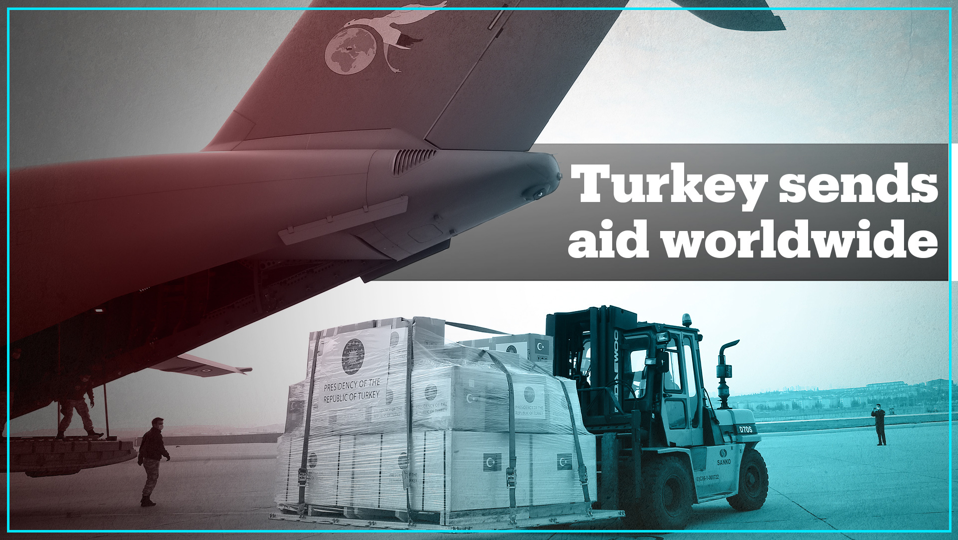 Turkey sends COVID-19 medical supplies around the world