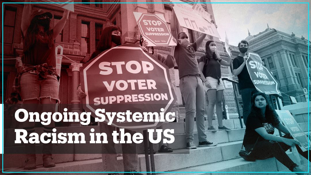 Systemic racism in the US resurfaces with the new restrictive Texas voting bill