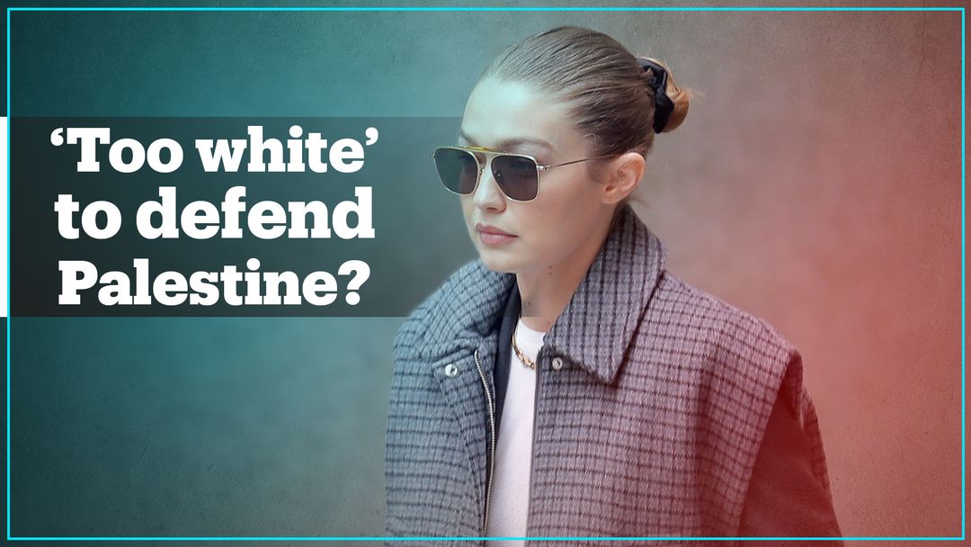 Gigi Hadid was made to feel ‘too white’ to stand up for Palestine
