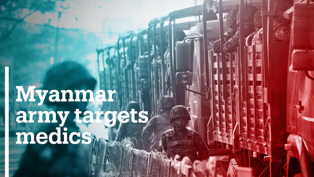 Military junta targets medical professionals in crackdown