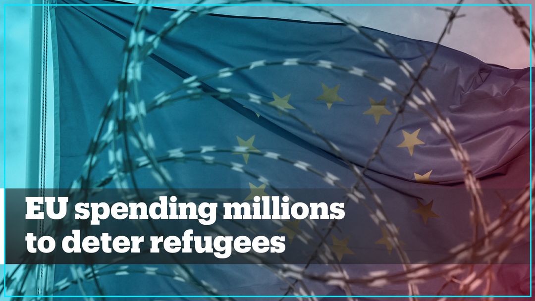 'Fortress Europe' spending millions on military-grade tech to deter refugees