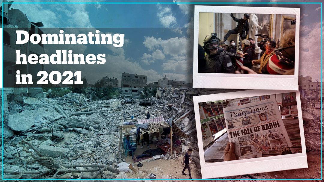Five events that dominated headlines in 2021