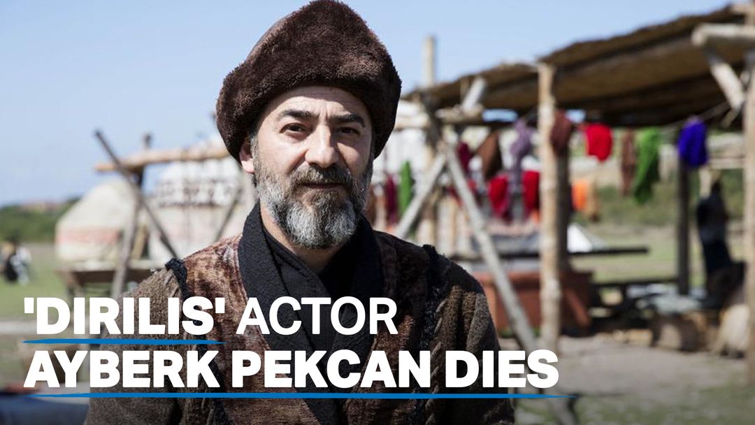 ‘Dirilis: Ertugrul’ actor Ayberk Pekcan aka Artuk Bey dies
