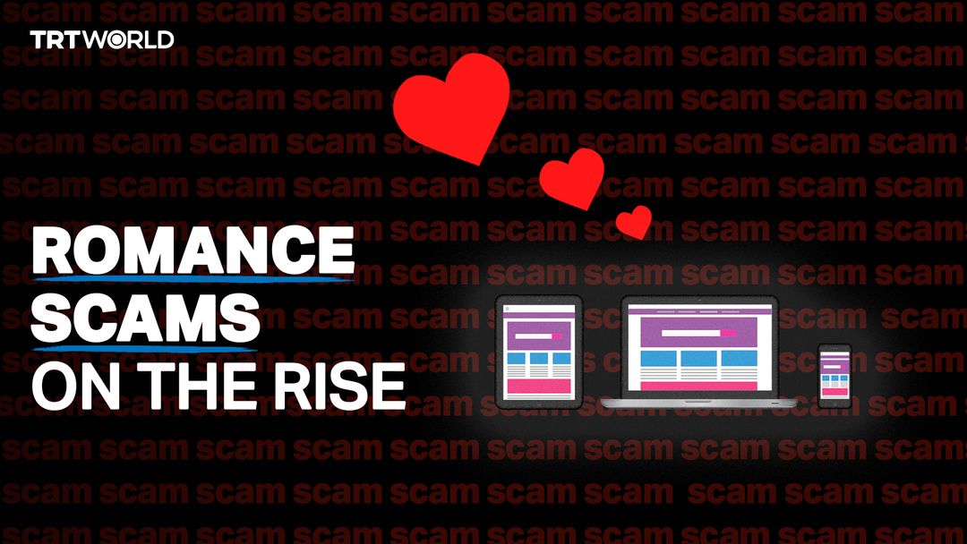 Internet scammers are stealing money by making you fall in love