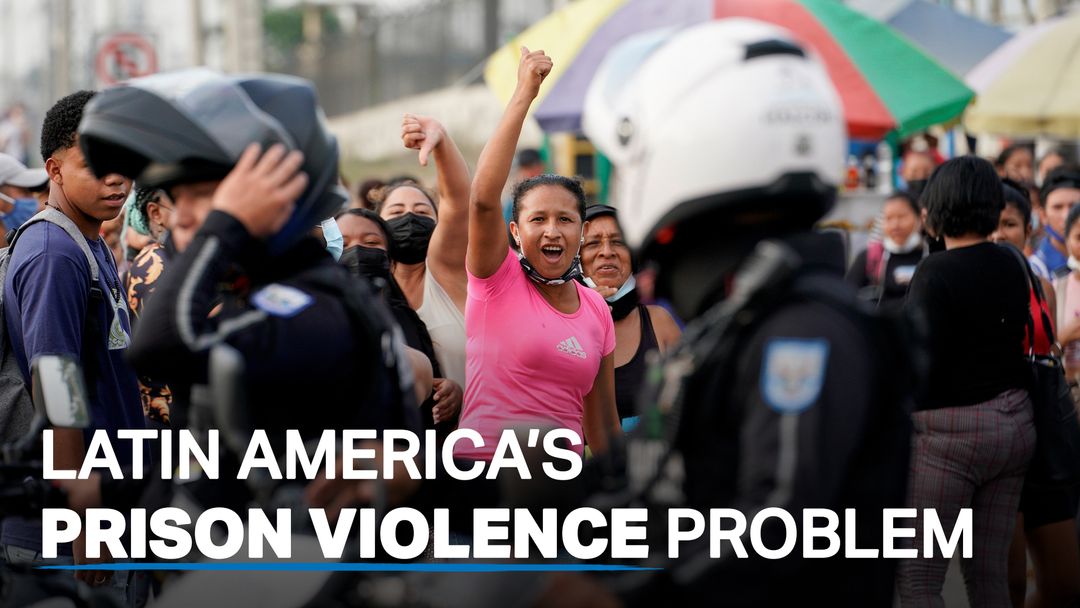Latin America’s growing problem of prison’s violence