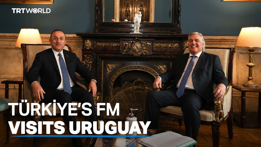 Turkish Foreign Minister Cavusoglu visits Uruguay on his tour