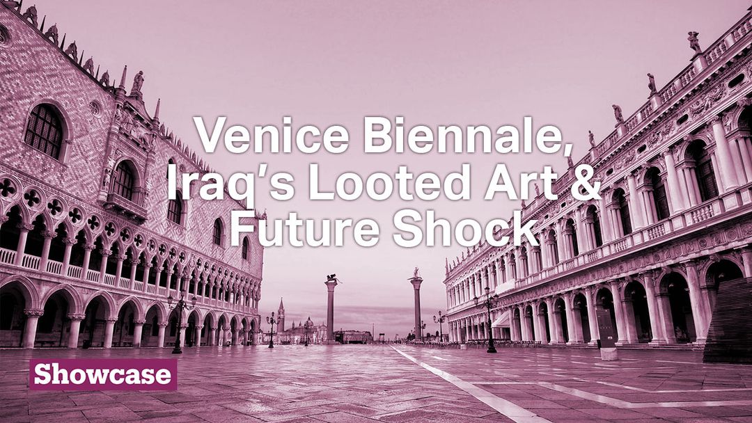 The 59th Venice Biennale | Iraq Exhibits Reclaimed Art | Psychedelic Digital Art Exhibition