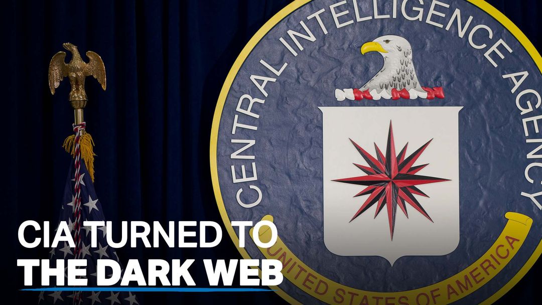 CIA urges Russian dissidents to share information on Dark Web