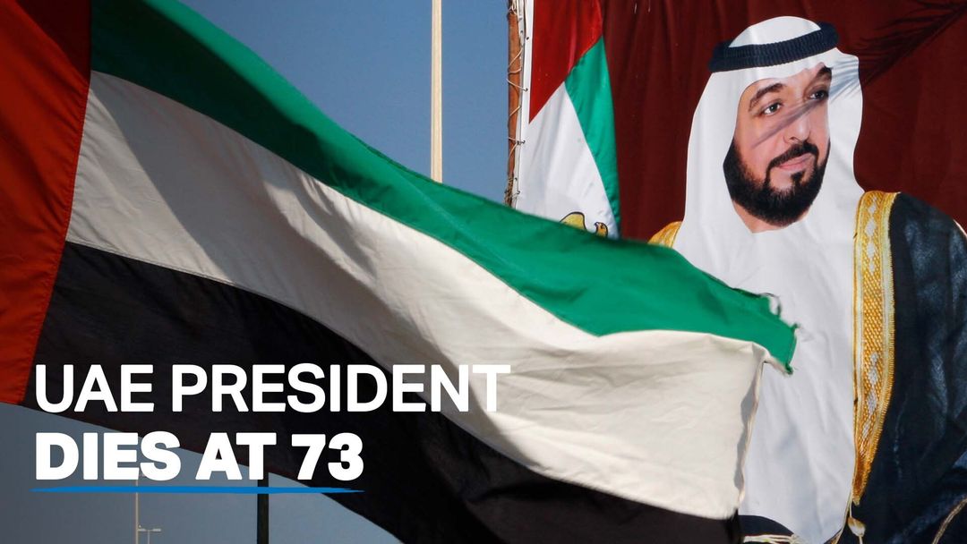 UAE President Sheikh Khalifa dies after long illness