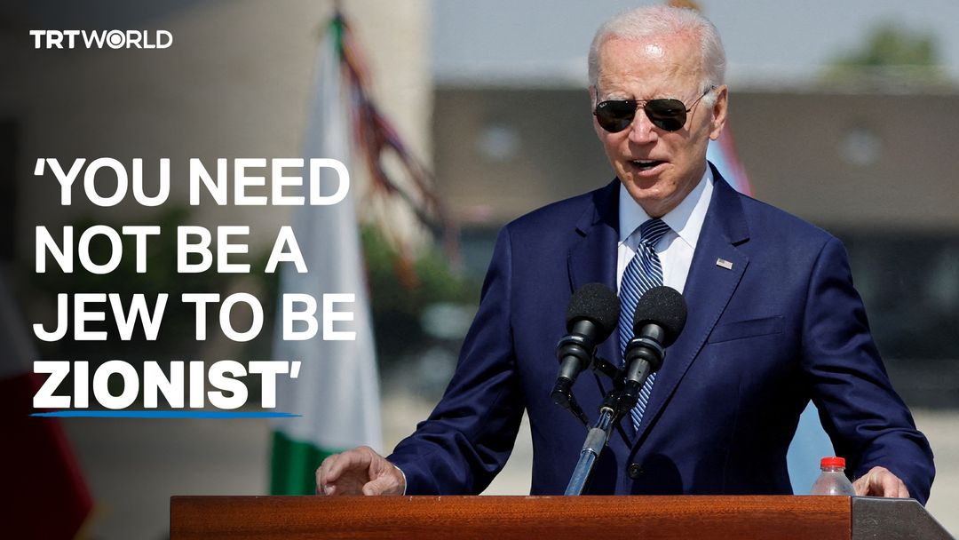‘You need not be a Jew to be Zionist,’ US President Biden says
