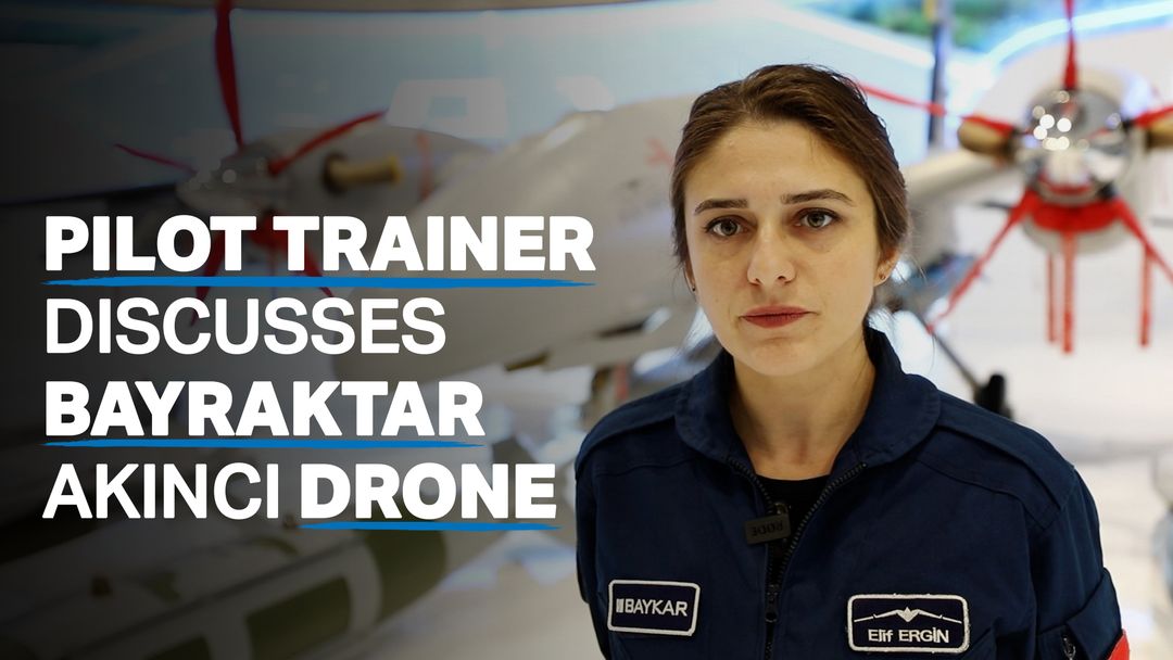 Pilot trainer discusses Türkiye’s Bayraktar Akinci drone