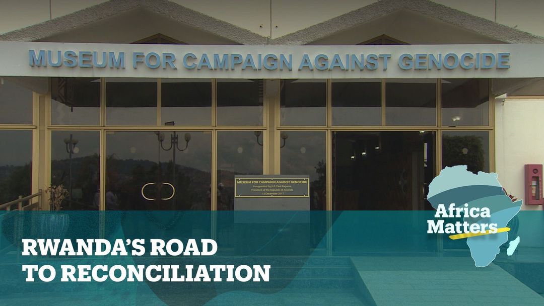 Africa Matters: Rwanda's Road to Reconciliation