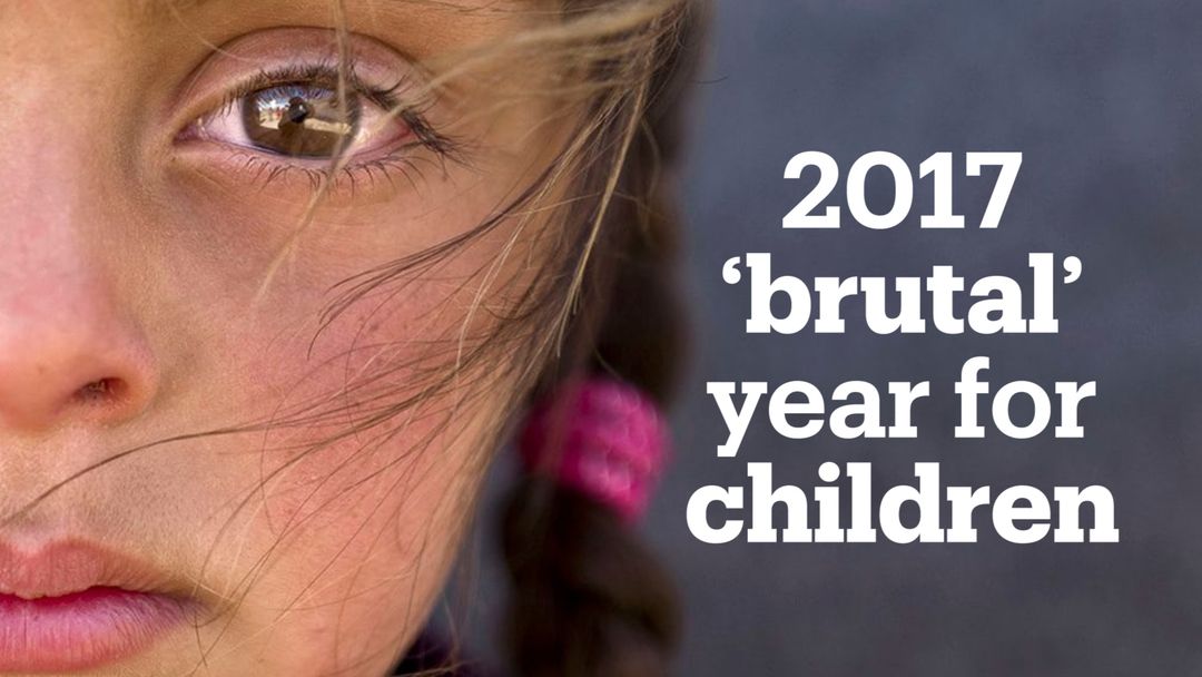 Children suffered a ‘shocking scale’ of violence in 2017