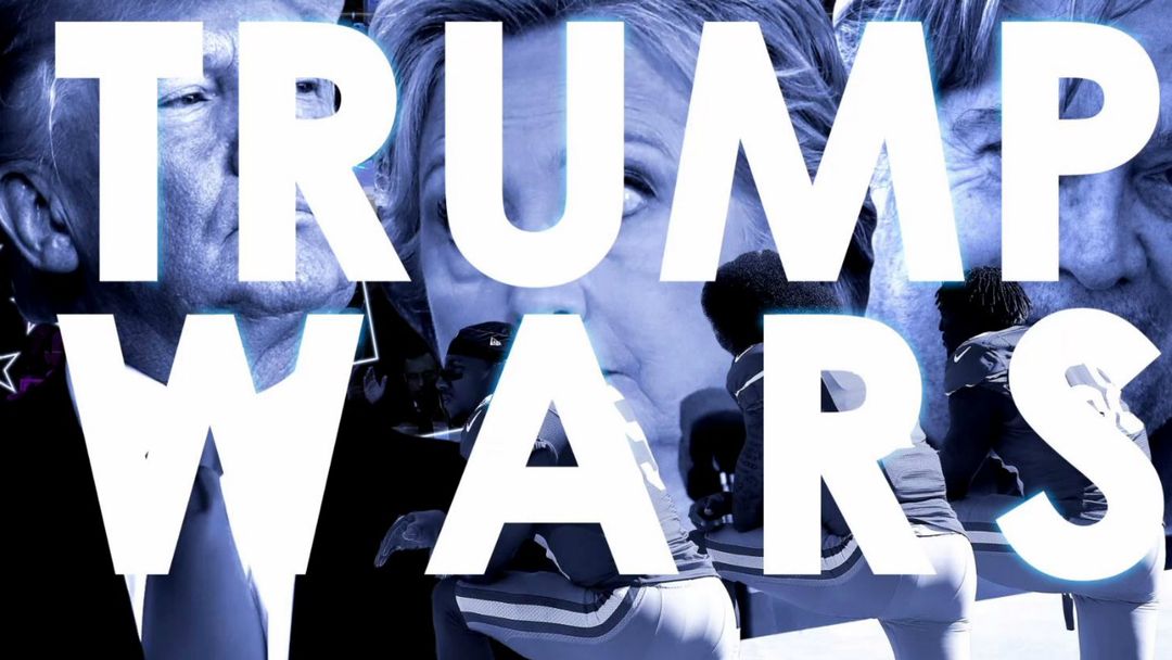 Nexus: Trump's First Year - 'Trump Wars'