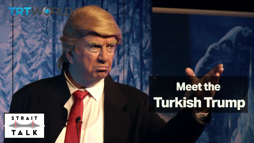 Meet the Turkish version of Donald Trump | Strait Talk