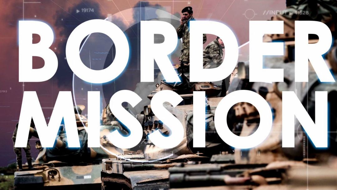 Nexus: Turkey’s Border Mission