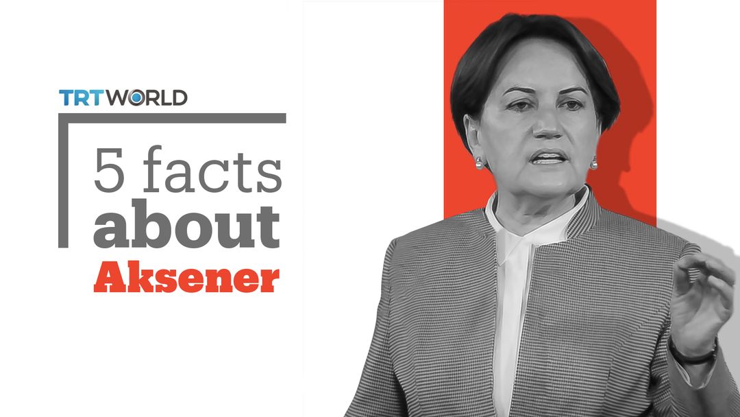 Turkey's presidential elections and candidates: 5 facts about Meral Aksener