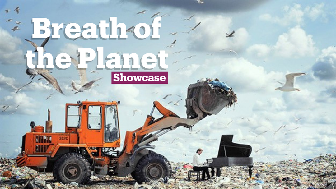 Breath of the Planet | Music | Showcase