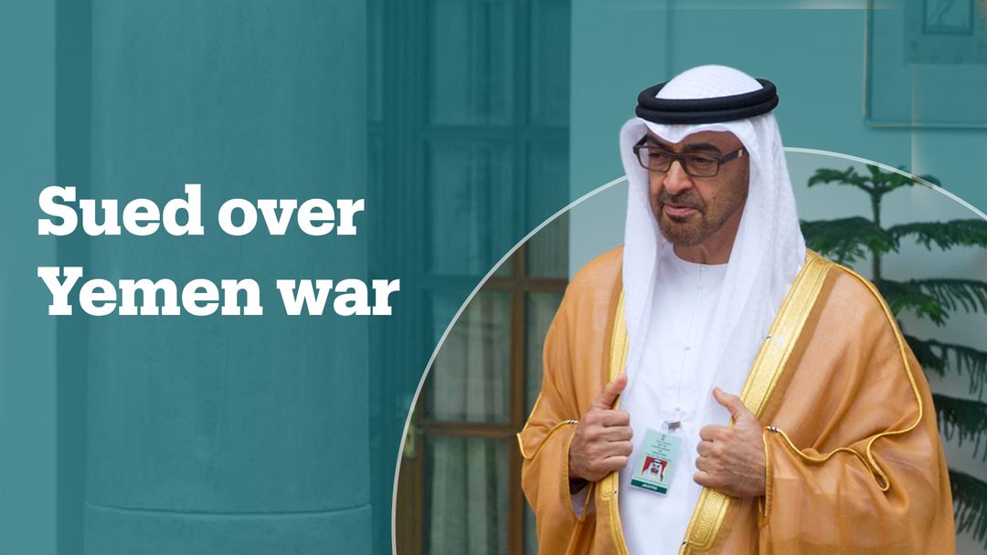 Abu Dhabi's crown prince sued over Yemen war