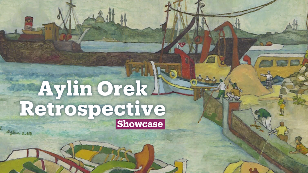 Aylin Orek Retrospective | Exhibitions | Showcase