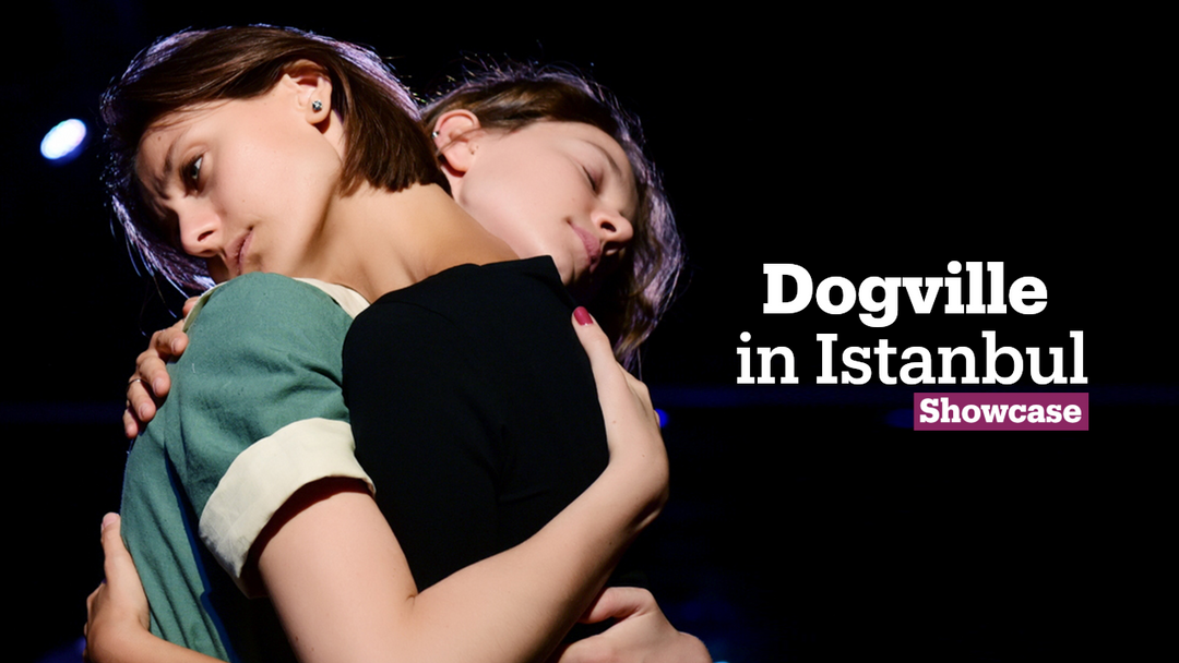 Dogville in Istanbul | Performance Art | Showcase