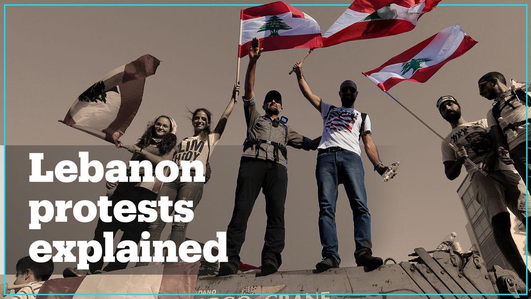 Why is Lebanon protesting?