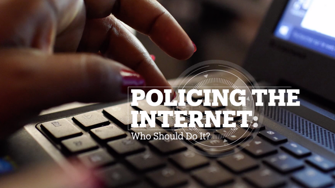Policing the internet: Who should do it?