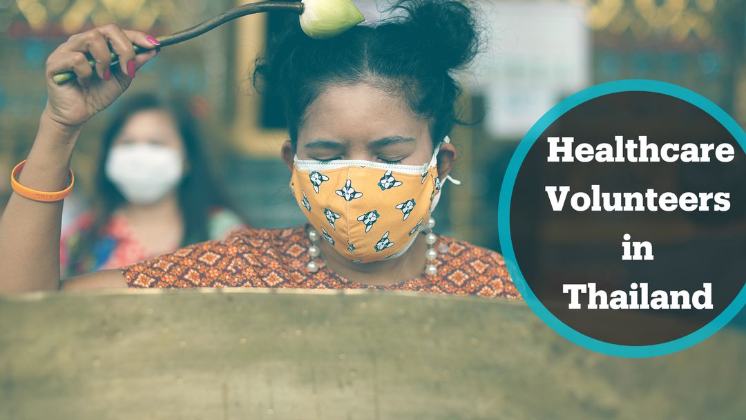 Volunteers in Thailand help to keep villagers healthy