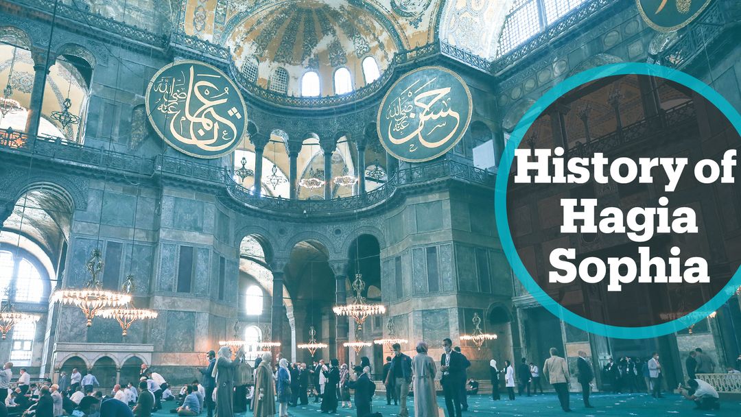 The History of Hagia Sophia