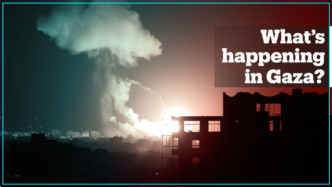 What’s happening in Gaza right now?