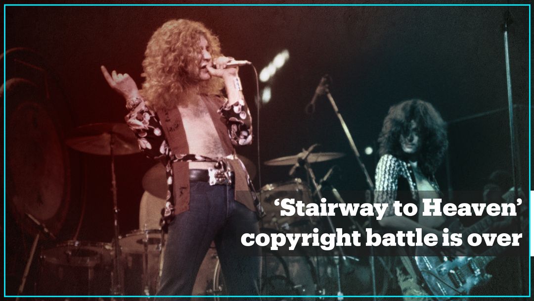Led Zeppelin’s ‘Stairway To Heaven’ copyright battle finally ends