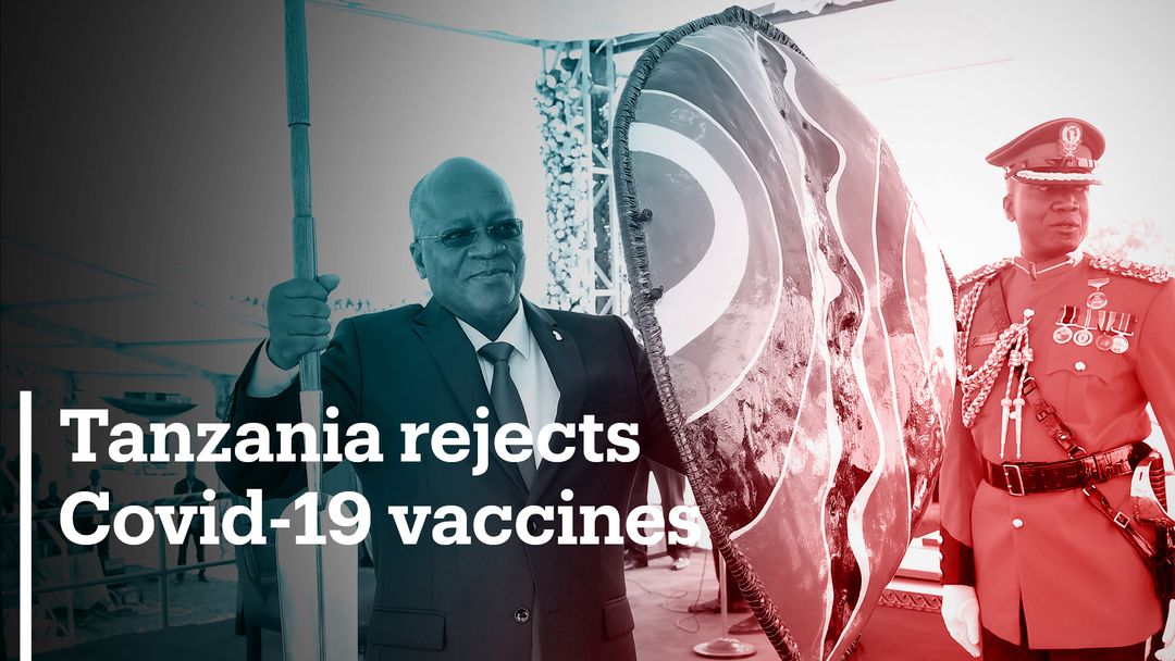 Tanzania says it's free from Covid-19 and rejects vaccine