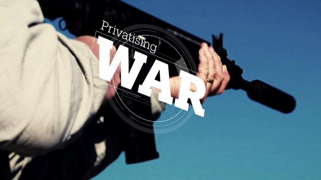 Roundtable: Privatising War