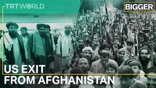 US Exit from Afghanistan | Bigger Than Five