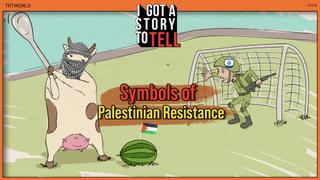 Symbols of Palestinian Resistance  | I Got A Story to Tell | S2E12