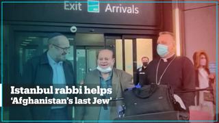 This Istanbul-based rabbi assisted in evacuating 'Afghanistan’s last Jew'