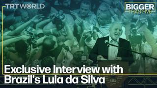 Exclusive Interview with Brazil's Lula da Silva | Bigger Than Five