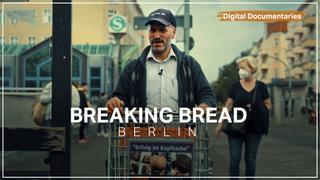 Breaking Bread - A father-figure for Berlin's homeless