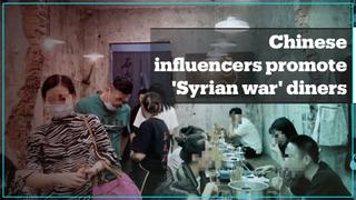 Chinese influencers promote Syrian war themed diners