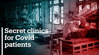 Volunteers in Myanmar treat Covid-19 patients in secret clinics
