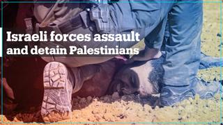 Israeli forces assault and detain Palestinians at Al Atrash village