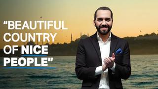 Nayib Bukele: This is a country that we admire