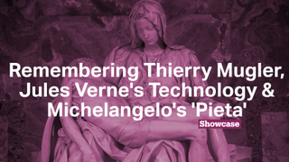 Remembering Thierry Mugler | Jules Verne's Technology | Michelangelo's 'Pieta'