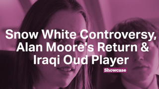 Snow White Controversy | Alan Moore's Return | Iraqi Oud Player