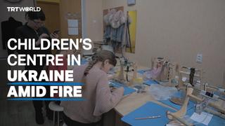 Ukrainian children’s centre caught in crossfire