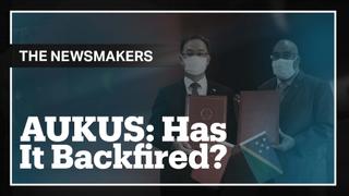 Has the AUKUS Alliance Backfired?