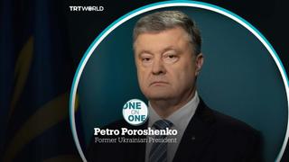 One on One Former Ukrainian President Petro Poroshenko
