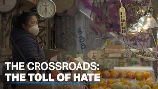 The Crossroads: The Toll of Hate
