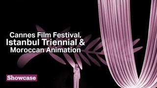 Zelenskyy Opens Cannes | International Istanbul Triennial | Morocco’s First Animation