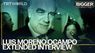 Extended Interview with Luis Moreno Ocampo | Bigger Than Five